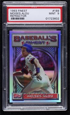 1993 Topps Finest - [Base] - Refractor #189 - Moises Alou [PSA 9 MINT]