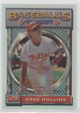1993 Topps Finest - [Base] - Refractor #23 - Dave Hollins [Noted]