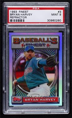 1993 Topps Finest - [Base] - Refractor #3 - Bryan Harvey [PSA 9 MINT]