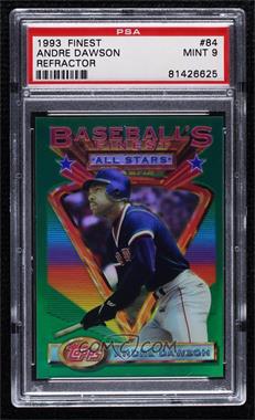 1993 Topps Finest - [Base] - Refractor #84 - Andre Dawson [PSA 9 MINT]