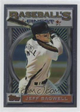 1993 Topps Finest - [Base] #11 - Jeff Bagwell [EX to NM]