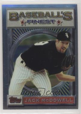 1993 Topps Finest - [Base] #172 - Jack McDowell