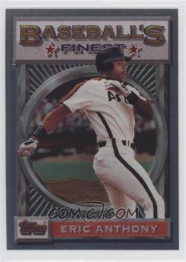 1993 Topps Finest - [Base] #179 - Eric Anthony