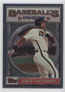 1993 Topps Finest - [Base] #179 - Eric Anthony