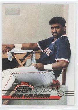 1993 Topps Stadium Club - [Base] - 1st Day Issue #647 - Ivan Calderon