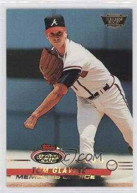 1993 Topps Stadium Club - [Base] - Members Only #296 - Members Choice - Tom Glavine