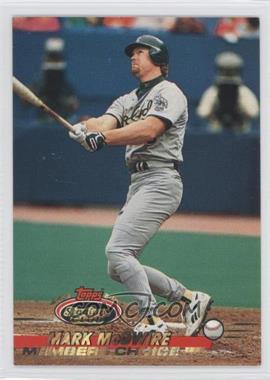 1993 Topps Stadium Club - [Base] #595 - Members Choice - Mark McGwire