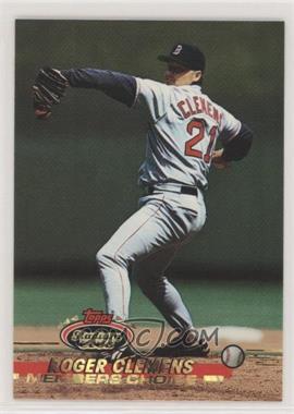 1993 Topps Stadium Club - [Base] #748 - Members Choice - Roger Clemens