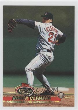 1993 Topps Stadium Club - [Base] #748 - Members Choice - Roger Clemens