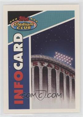1993 Topps Stadium Club - Info Cards #SCS1.1 - Stadium Club Series 1 Special Cards