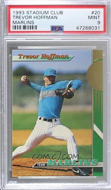 1993 Topps Stadium Club Teams - Florida Marlins #20 - Trevor Hoffman [PSA 9 MINT]