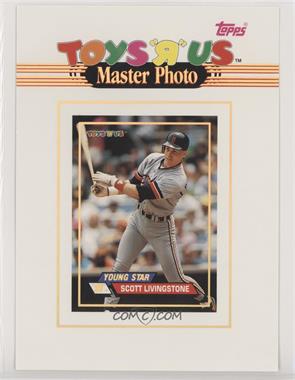 1993 Topps Stadium Club Toys R Us - Box Set Master Photos #_SCLI - Scott Livingstone [Noted]