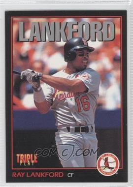 1993 Triple Play - [Base] #254 - Ray Lankford