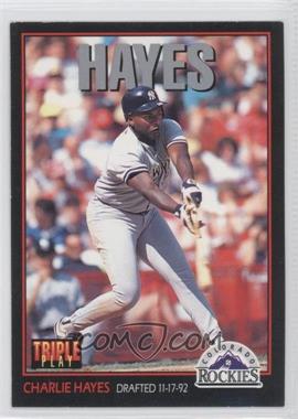 1993 Triple Play - [Base] #257 - Charlie Hayes
