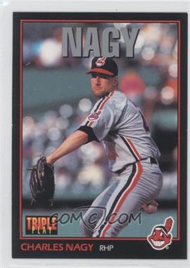 1993 Triple Play - [Base] #49 - Charles Nagy