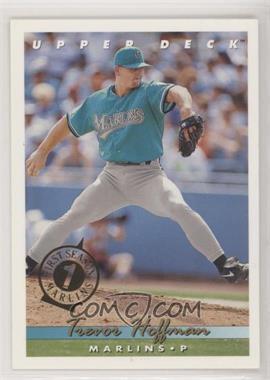 1993 Upper Deck - [Base] - Florida Marlins First Season #773 - Trevor Hoffman