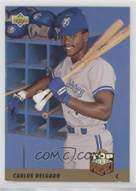 1993 Upper Deck - [Base] #425 - Carlos Delgado [EX to NM]