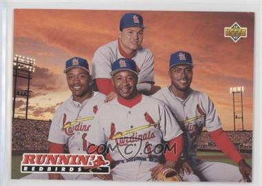 1993 Upper Deck - [Base] #482 - Runnin' Redbirds (Geronimo Pena, Ray Lankford, Ozzie Smith, Bernard Gilkey)