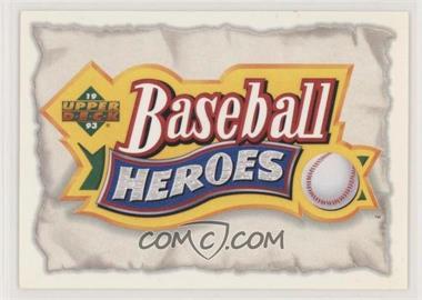 1993 Upper Deck - Baseball Heroes - Willie Mays #HEAD - Baseball Heroes Header [EX to NM]