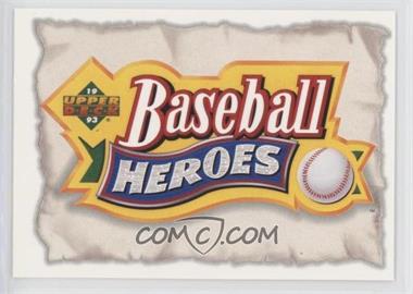 1993 Upper Deck - Baseball Heroes - Willie Mays #HEAD - Baseball Heroes Header