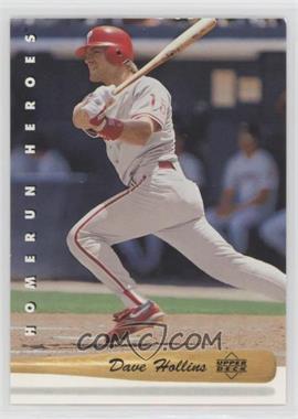 1993 Upper Deck - Homerun Heroes #HR10 - Dave Hollins [EX to NM]