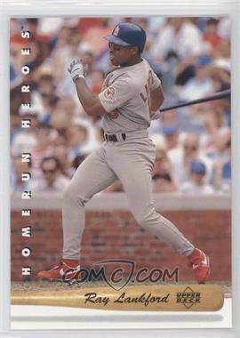 1993 Upper Deck - Homerun Heroes #HR20 - Ray Lankford