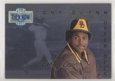 1993 Upper Deck - Then & Now #TN11 - Tony Gwynn