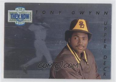 1993 Upper Deck - Then & Now #TN11 - Tony Gwynn