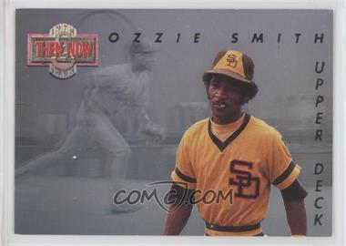 1993 Upper Deck - Then & Now #TN7 - Ozzie Smith