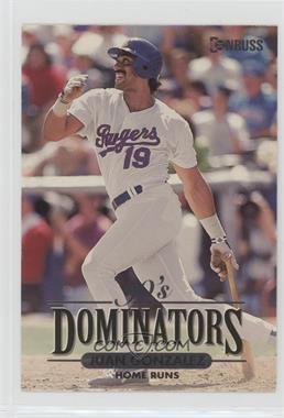 1994 1993 Donruss - 90's Dominators - Jumbo #6.2 - Juan Gonzalez /10000 [EX to NM]
