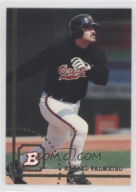 1994 Bowman - [Base] #515 - Rafael Palmeiro