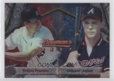 1994 Bowman's Best - [Base] #108 - Travis Fryman, Chipper Jones
