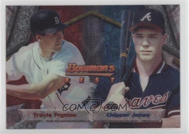 1994 Bowman's Best - [Base] #108 - Travis Fryman, Chipper Jones