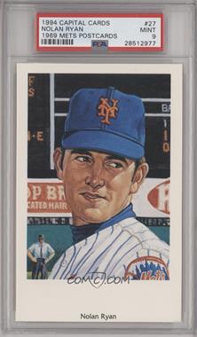 1994 Capital Cards Ron Lewis 1969 New York Mets Postcards - [Base] #27 - Nolan Ryan [PSA 9 MINT]