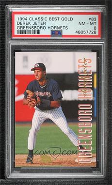 1994 Classic Best Gold Minor League - [Base] #83 - Derek Jeter [PSA 8 NM‑MT]