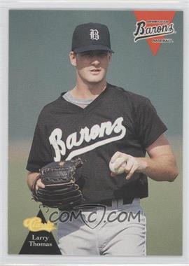 1994 Classic Birmingham Barons - [Base] #22 - Larry Thomas