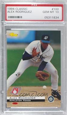 1994 Classic Minor League All Star Edition - [Base] #100 - Alex Rodriguez [PSA 10 GEM MT]