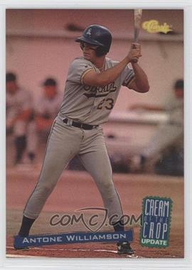 1994 Classic Minor League All Star Edition - Cream of the Crop Update #CC4 - Antone Williamson