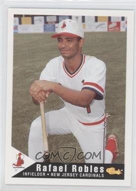 1994 Classic New jersey Cardinals - [Base] #21 - Rafael Robles