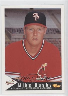 1994 Classic St. Petersburg Cardinals - [Base] #6 - Mike Busby