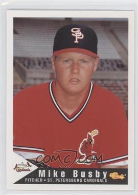 1994 Classic St. Petersburg Cardinals - [Base] #6 - Mike Busby