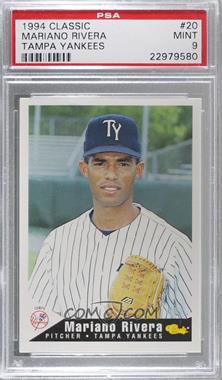 1994 Classic Tampa Yankees - [Base] #20 - Mariano Rivera [PSA 9 MINT]