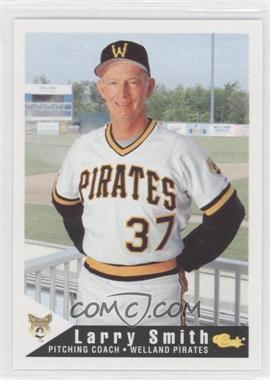 1994 Classic Welland Pirates - [Base] #30 - Larry Smith