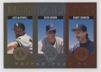 Jack McDowell, Kevin Brown, Randy Johnson