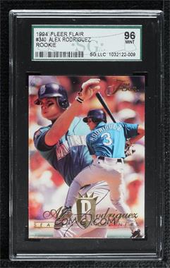 1994 Flair - [Base] #340 - Alex Rodriguez [SGC 96 MINT 9]