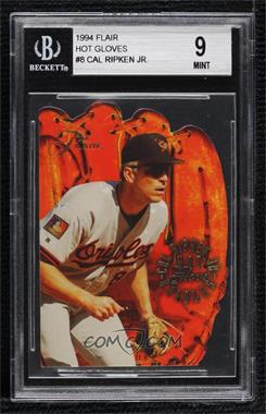 1994 Flair - Hot Gloves #8 - Cal Ripken Jr. [BGS 9 MINT]