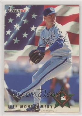 1994 Fleer - All-Stars #17 - Jeff Montgomery [EX to NM]