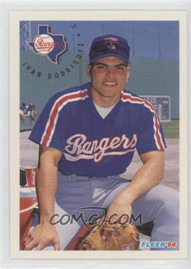 1994 Fleer - [Base] #319 - Ivan Rodriguez