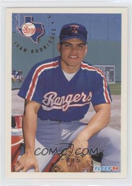 1994 Fleer - [Base] #319 - Ivan Rodriguez