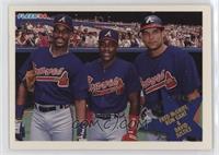 Fred McGriff, Ron Gant, David Justice